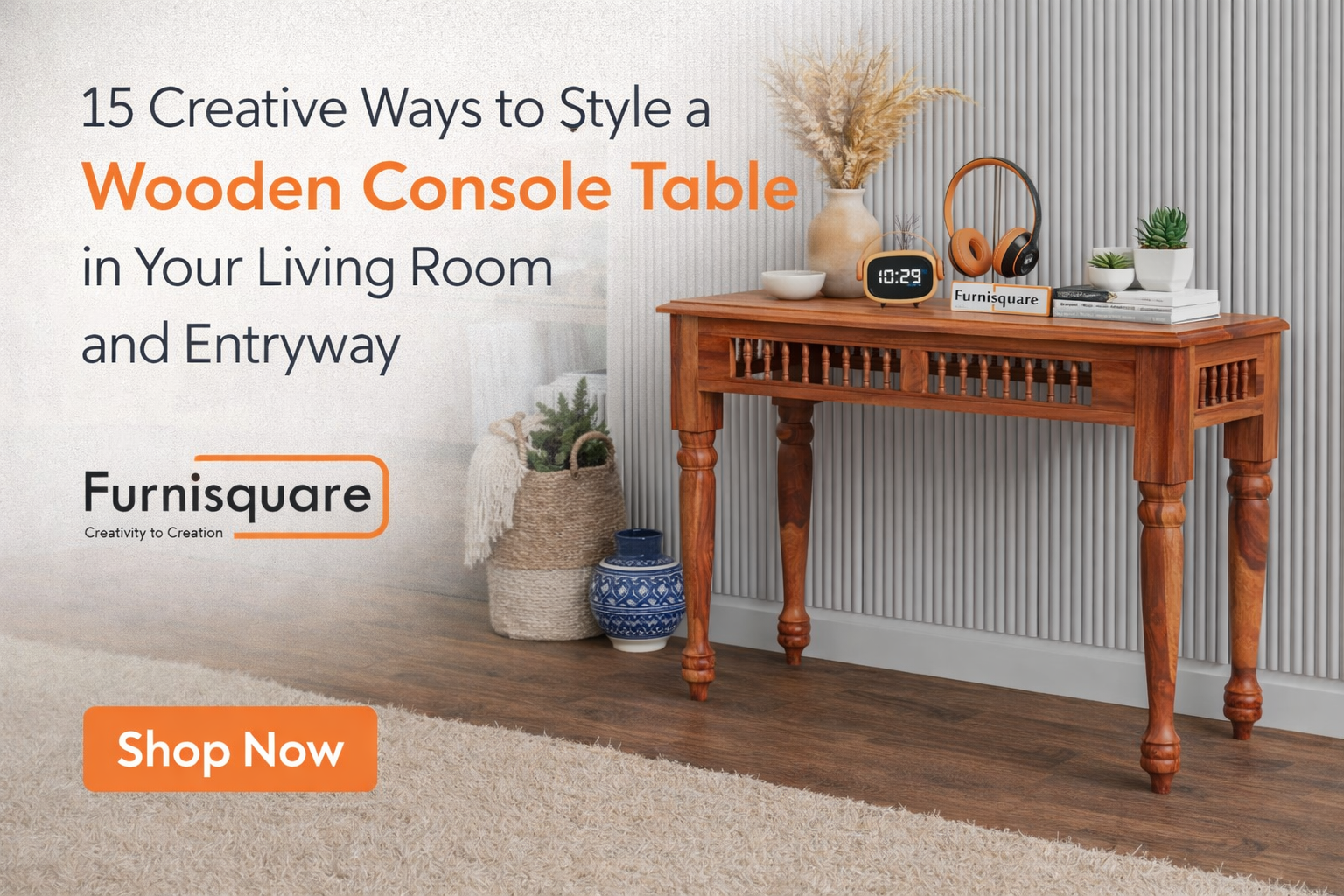 Creative Console Table 15 Creative Ways to Style a Wooden Console Table in Your Living Room a ...